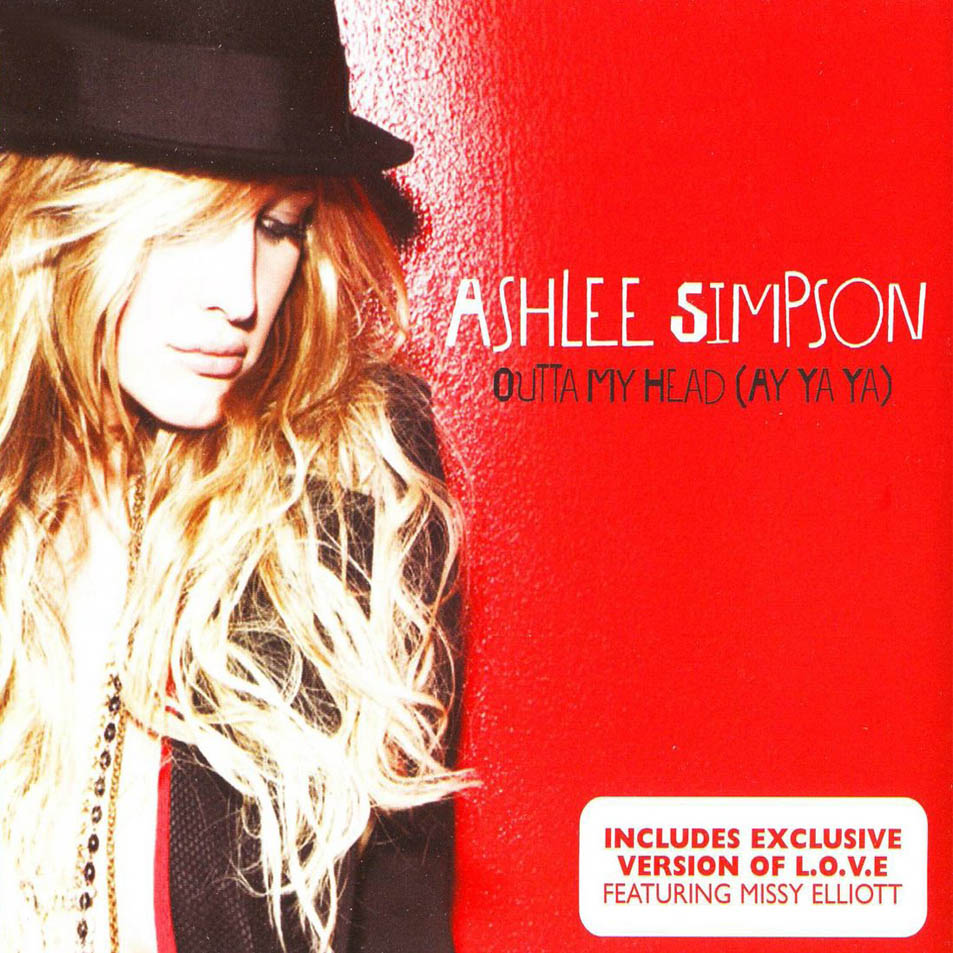 Ashlee Simpson:Outta My Head Ay Ya Ya Lyrics - LyricWiki