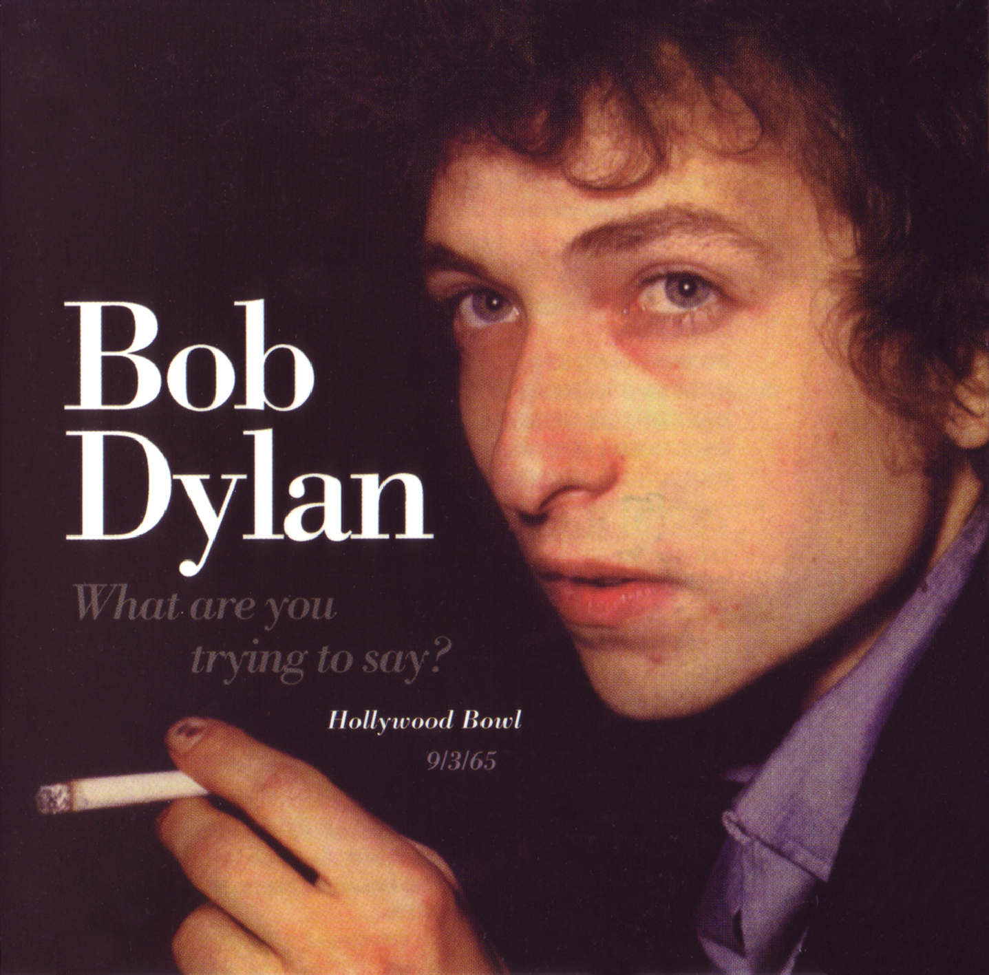 Scarica La Copertina Cd Bob Dylan - What Are You Trying To Say - Front ...