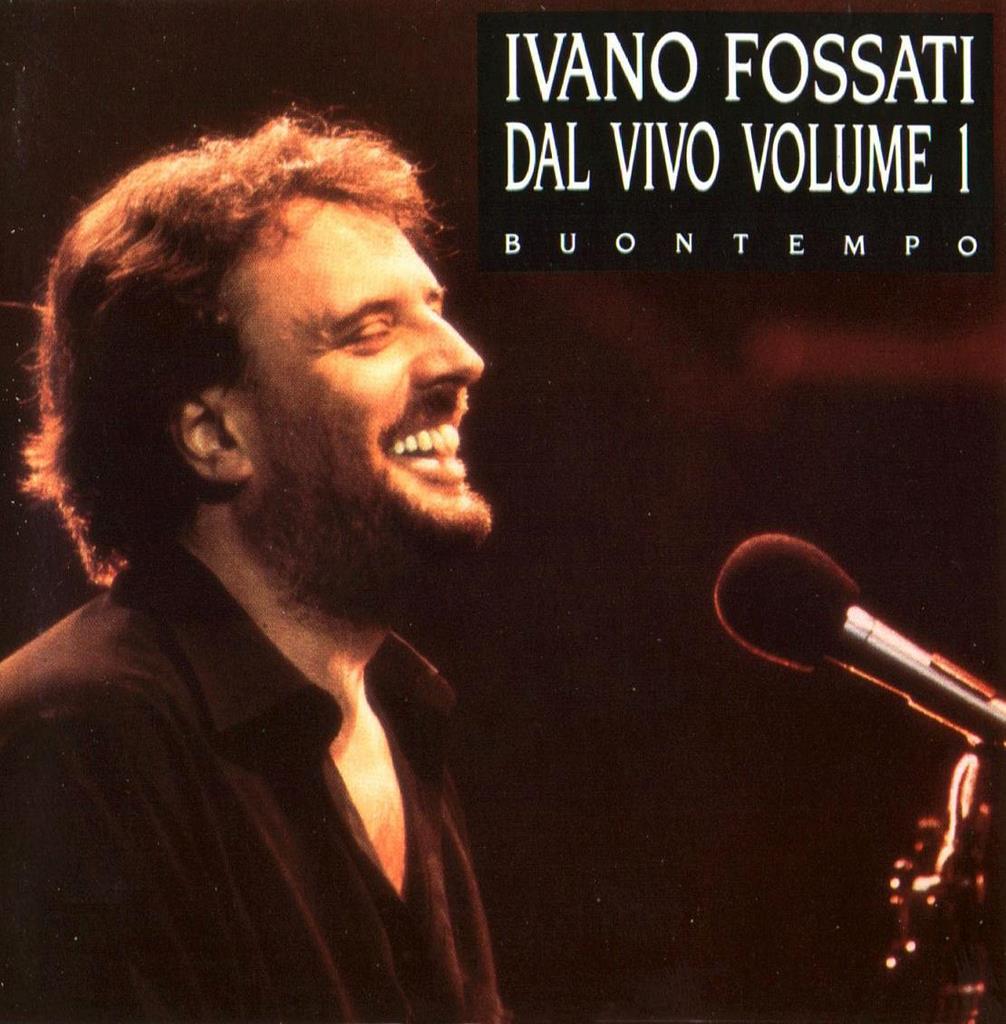 Copertina Cd Ivano Fossati - Dal Vivo Vol. 1 - Buontempo - Front, Cover ...